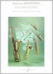 Couleurs D'un Reve Saxophone Alto, Violon Et Piano By Defontaine Jean-luc New Brand. Price: $67.49.