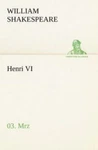 Henri Vi (3/3) Brand. Price: $26.04.