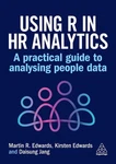 Using Hr Analytics: Practical Guide To Analysing People Data By Dr Martin Brand. Price: $56.50.